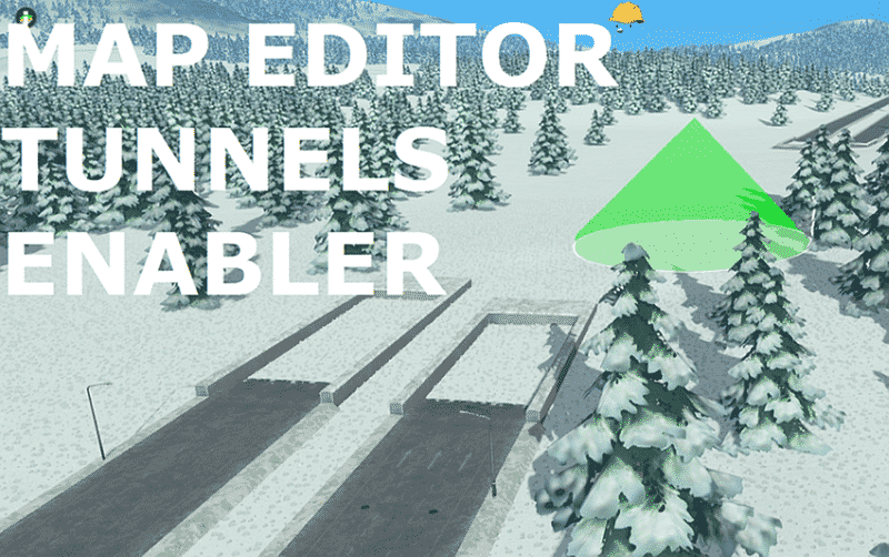 Map Editor Tunnels Enabler Cities Skylines Mod download